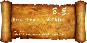 Breszlauer Ezékiel névjegykártya